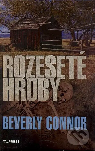 Rozeseté hroby - Bereverly Connor - kniha z kategorie Detektivky