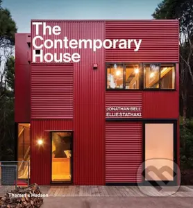 The Contemporary House - Jonathan Bell, Ellie Stathaki - kniha z kategorie Architektura