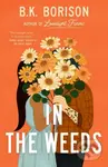 In the Weeds - B.K. Borison - kniha z kategorie Romantická