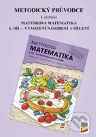 Metodický průvodce k učebnici Matýskova matematika, 6. díl - kniha z kategorie 2. stupeň