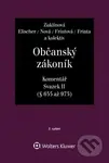 Občanský zákoník Svazek II Komentář - Jiří Švestka, Jan Dvořák, Josef Fiala - kniha z kategorie Právo