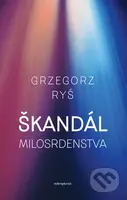 Škandál milosrdenstva - Grzegorz Ryś - kniha z kategorie Knihy o Bibli