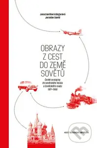 Obrazy z cest do země Sovětů - Jaroslav David - kniha z kategorie Historie