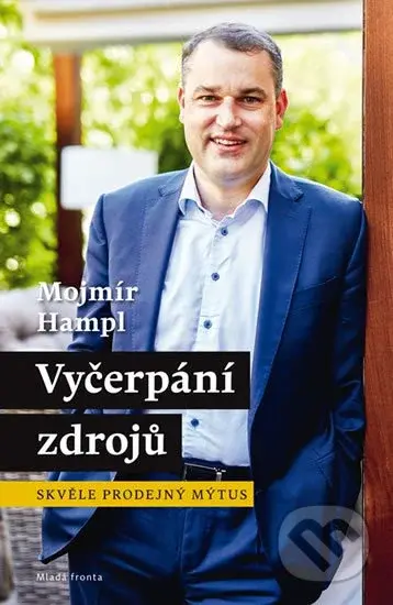 Vyčerpání zdrojů (Skvěle prodejný mýtus) - Mojmír Hampl - kniha z kategorie Marketingová komunikace