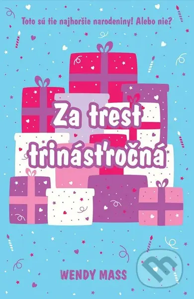 Za trest trinásťročná - Wendy Mass - kniha z kategorie Beletrie pro děti