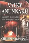 Války Anunnaků (Nukleární sebezničení ve starověkém sumeru) - kniha z kategorie Záhady a paranormální jevy