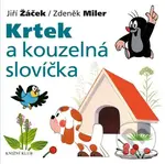 Krtek a kouzelná slovíčka - Jiří Žáček, Zdeněk Miler - kniha z kategorie Pro děti