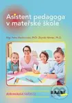 Asistent pedagoga v mateřské škole - Petra Martinovská, Zbyněk Němec - kniha z kategorie Předškolní pedagogika