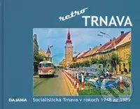Trnava - retro - Simona Jurčová - kniha z kategorie Historie
