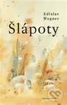 Šlápoty - Zdislav Wegner - kniha z kategorie Beletrie