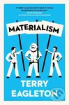Materialism - Terry Eagleton,Materialism - Terry Eagleton - kniha z kategorie Filozofia