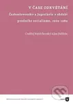 V čase odkvétání - Jan Pelikán - kniha z kategorie Politologie a politika