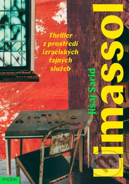 Limassol (Thriller z prostředí izraelských tajných služeb) - kniha z kategorie Detektivky