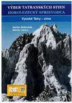 Výber tatranských stien  - Vysoké Tatry - zima - Marián Bobovčák, Marián Jacina - kniha z kategorie Individuální sporty