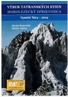 Výber tatranských stien  - Vysoké Tatry - zima - Marián Bobovčák, Marián Jacina - kniha z kategorie Individuální sporty