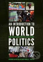 An Introduction to World Politics (Conflict and Consensus on a Small Planet) - kniha z kategorie Odborné a naučné