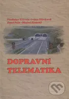 Dopravní telematika - Vladislav Křivda a kolektív - kniha z kategorie Přírodní vědy a technika