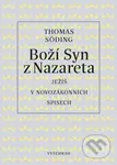 Boží Syn z Nazareta (Ježíš v novozákonních spisech) - kniha z kategorie Teologie