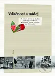 Vďačnosť a nádej (75 rokov života a služby Misijných sestier Ducha Svätého na Slovensku) - kniha z kategorie Křesťanství