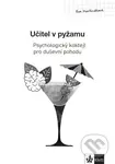 Psychologický průvodce II. díl – Učitel v pyžamu - Eva Martináková - kniha z kategorie Psychologie osobnosti