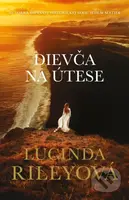 Dievča na útese - Lucinda Riley - kniha z kategorie Romantika
