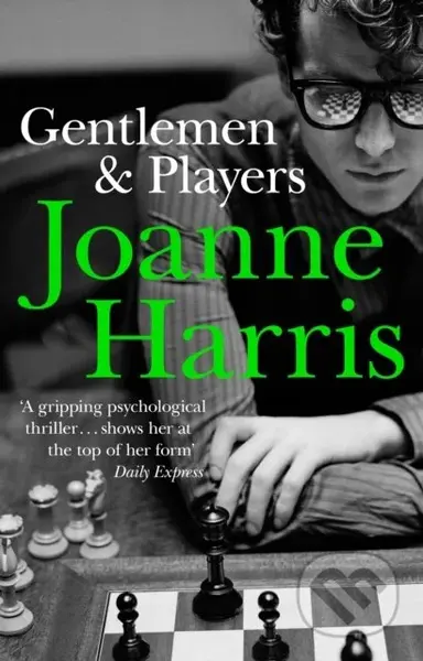 Gentlemen and Players - Joanne Harris - kniha z kategorie Thrillery