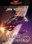 Hranice impéria - Jan Kotouč