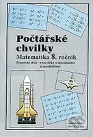 Počtářské chvilky: Matematika 8.ročník (Pracovní sešit) - kniha z kategorie 2. stupeň