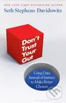 Don't Trust Your Gut - Seth Stephens-Davidowitz - kniha z kategorie Psychologie