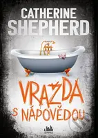 Vražda s nápovědou - Catherine Shepherd - kniha z kategorie Detektivky, thrillery a horory