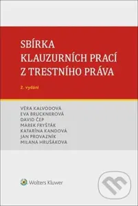 Sbírka klauzurních prací z trestního práva