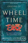 Origins of The Wheel of Time - Michael Livingston - kniha z kategorie Sci-fi a fantasy