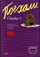 Pojechali Čítanka 3 (úrověň A2/B1 pro ZŠ a VG) - Klaudia Eibenová, Hana Žofková - kniha z kategorie Jazykové učebnice a slovníky