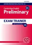 Oxford Preparation & Practice for Cambridge English Preliminary B1 (Exam Trainer with Key)