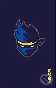 Ninja Notebook (Notebook with Stickers and Tips to Improve Your E-Game) - Tyler ‘Ninja’ Blevins
