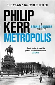 Metropolis - Philip Kerr - kniha z kategorie Detektivky, thrillery a horory