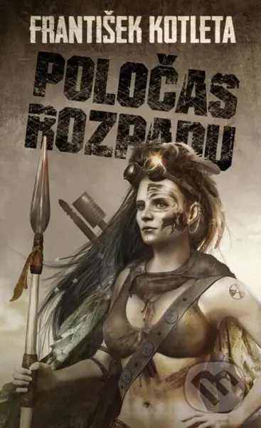 Poločas rozpadu - František Kotleta - kniha z kategorie Sci-fi a fantasy
