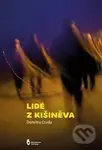 Lidé z Kišiněva - Dumitru Crudu - kniha z kategorie Beletrie