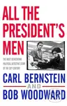 All the President's Men - Bob Woodward, Carl Bernstein - kniha z kategorie Životopisy