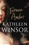 Forever Amber - Kathleen Winsor