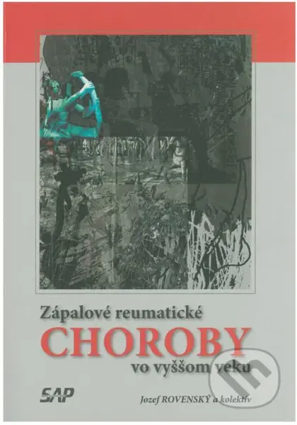 Zápalové reumatické choroby - Jozef Rovenský - kniha z kategorie Revmatologie