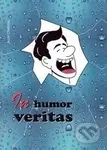 In humor veritas (V humore je pravda) - Jozef Chabiňak - kniha z kategorie Beletrie