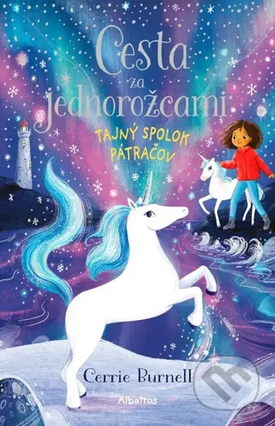 Cesta za jednorožcami: Tajný spolok pátračov - Cerrie Burnell - kniha z kategorie Beletrie pro děti