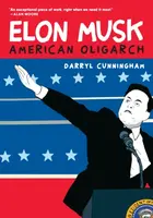 Elon Musk - Darryl Cunningham