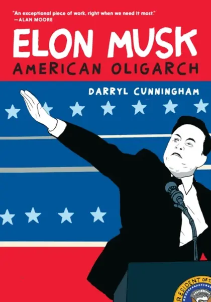 Elon Musk - Darryl Cunningham