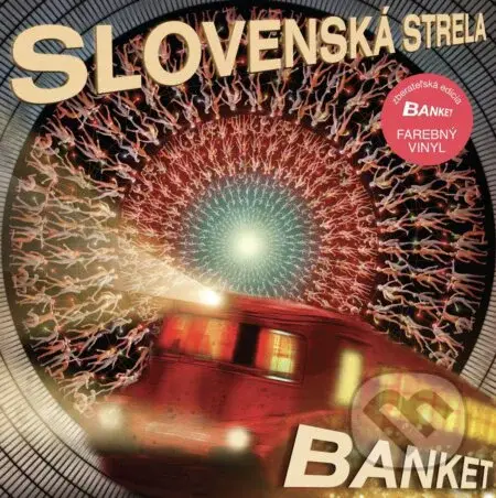 Banket:  Slovenská strela (LP) - Banket