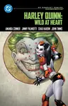 Harley Quinn: Wild at Heart - Jimmy Palmiotti, Amanda Connerová