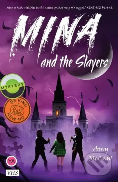 Mina and the Slayers - Amy Mccaw