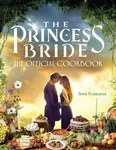 The Princess Bride: Official Cookbook - Jenn Fujikawa - kniha z kategorie Zdraví a životní styl