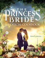 The Princess Bride: Official Cookbook - Jenn Fujikawa - kniha z kategorie Zdraví a životní styl